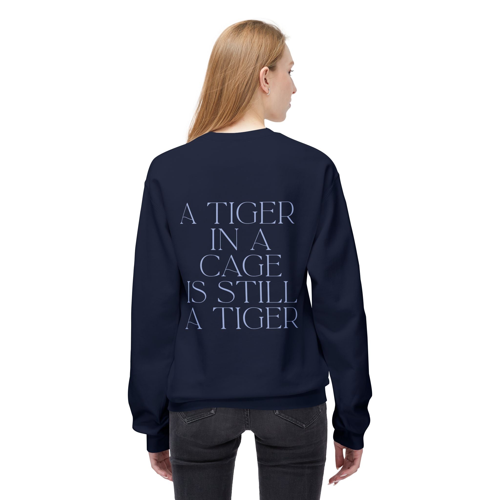 A Tiger in a Cage Sweatshirt