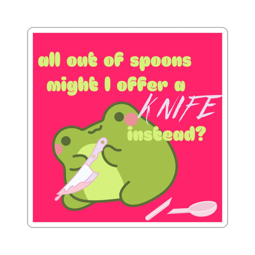 All Out of Spoons Sticker