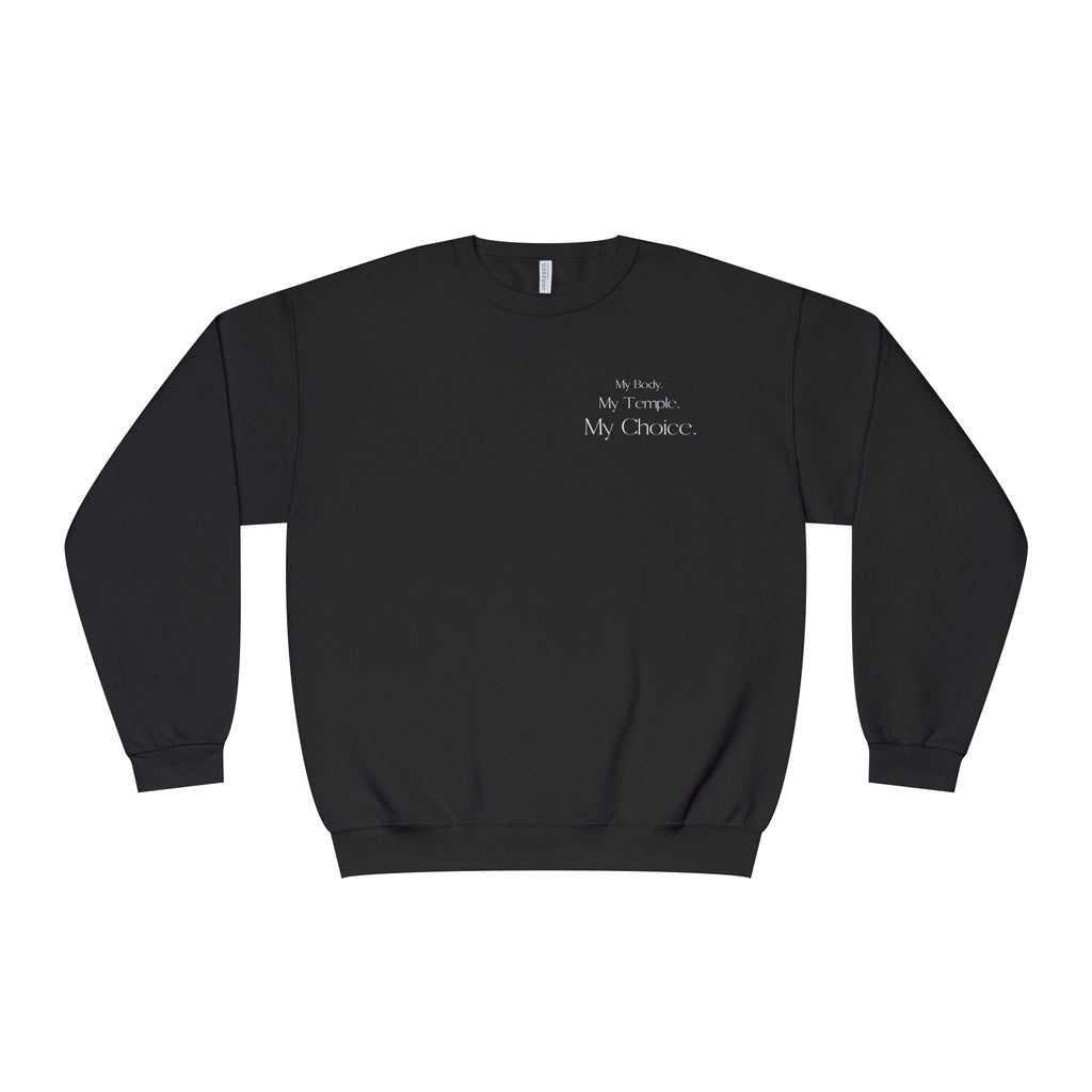 My Body My Choice Sweatshirt