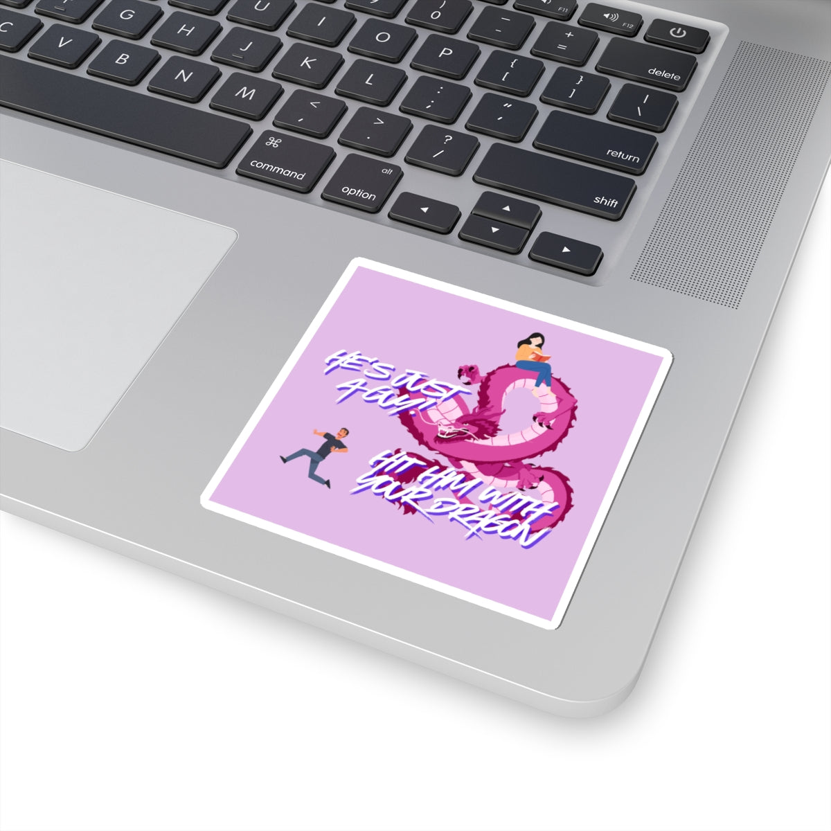 He's Just a Guy Sticker