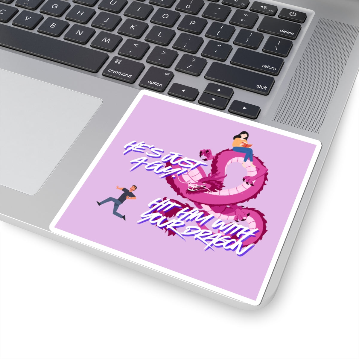 He's Just a Guy Sticker